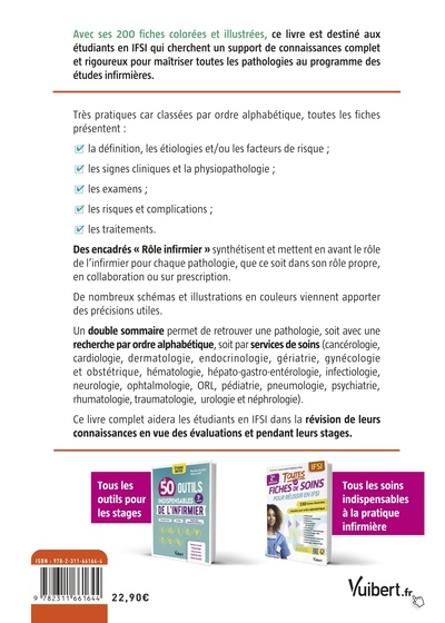 Toutes les pathologies pour réussir en IFSI, 200 fiches classées par ordre alphabétique et par service de soins (9782311661644-back-cover)