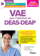 VAE pour l'obtention du DEAS et du DEAP, Un accompagnement pas à pas pour préparer son dossier et son entretien (9782311662108-front-cover)