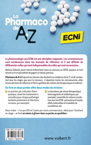 Pharmaco de A à Z pour les ECNi, Double-entrée : par spécialité et par classe thérapeutique (9782311662375-back-cover)