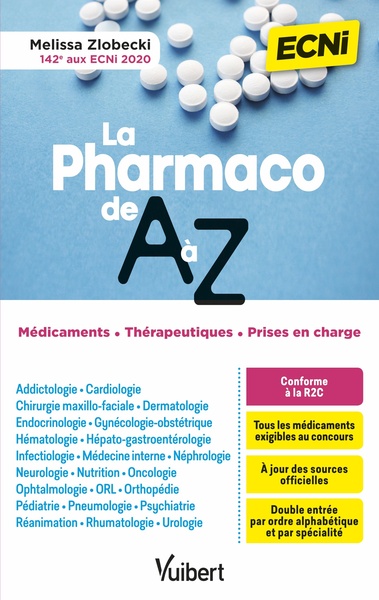 Pharmaco de A à Z pour les ECNi, Double-entrée : par spécialité et par classe thérapeutique (9782311662375-front-cover)