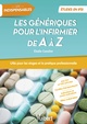 Les génériques pour l'infirmier de A à Z - Double classement DCI - Princeps, Utile pour les stages et la pratique professionnell (9782311661088-front-cover)