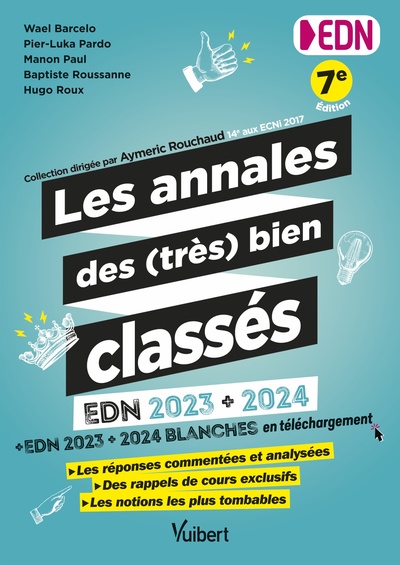 Les annales des (très) bien classés, EDN 2023 et 2024 : toutes les questions commentées, corrigées et analysées (mini-DP, QI, QR (9782311666298-front-cover)