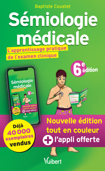 Sémiologie médicale, L'apprentissage pratique de l'examen clinique (9782311660890-front-cover)