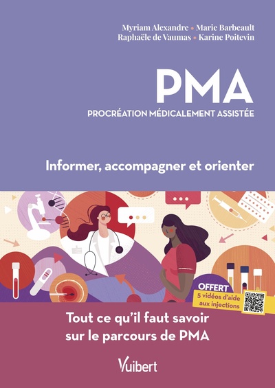 PMA, procréation médicalement assistée, Informer, accompagner et orienter (9782311663952-front-cover)