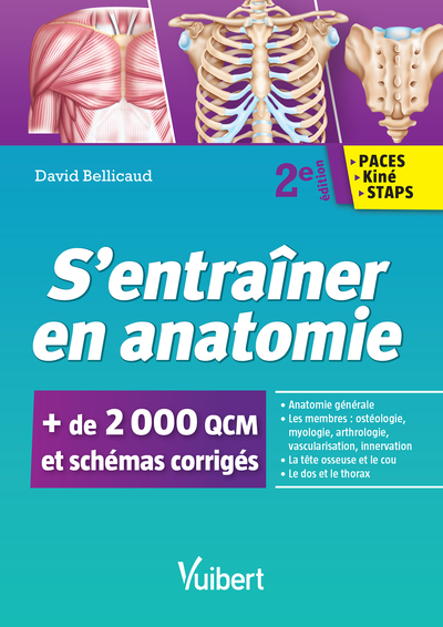 S'entrainer en anatomie, 2000 QCM et schémas légendés (9782311660050-front-cover)