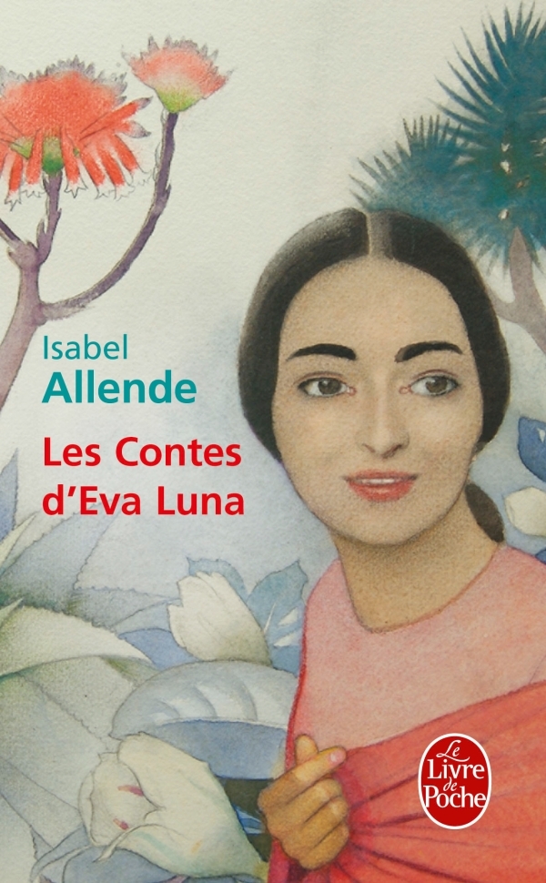 Les Contes d'Eva Luna (9782253062066-front-cover)