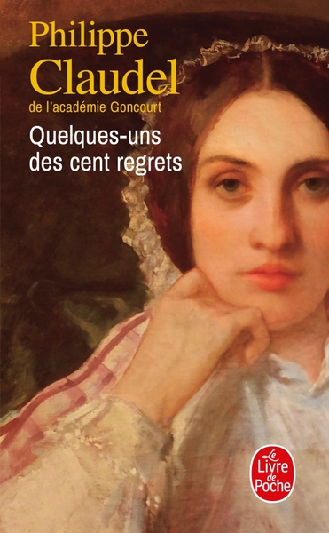 Quelques-uns des cent regrets (9782253070641-front-cover)