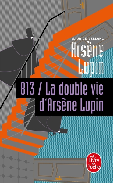 813 la double vie d'Arsène Lupin, Arsène Lupin (9782253067832-front-cover)