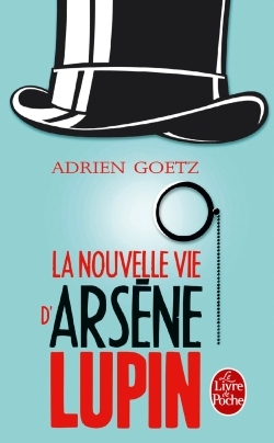 La Nouvelle vie d'Arsène Lupin (9782253098973-front-cover)