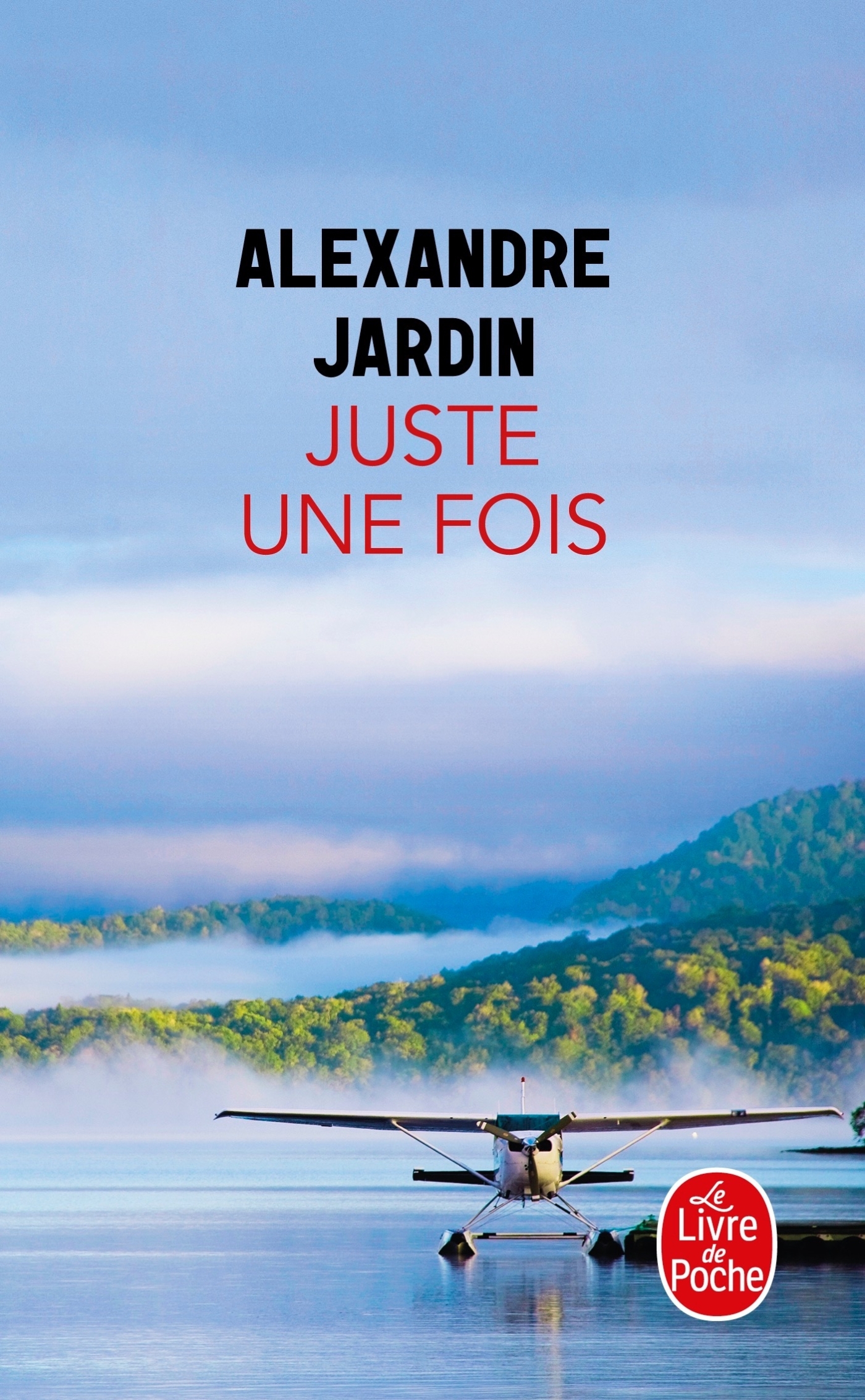 Juste une fois (9782253087496-front-cover)