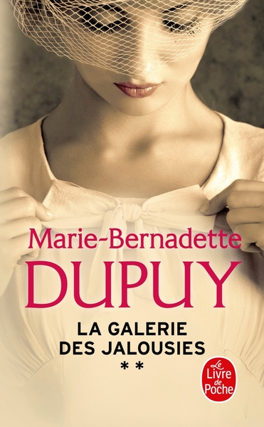 La Galerie des jalousies, Tome 2 (9782253074298-front-cover)