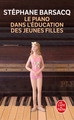 Le Piano dans l'éducation des jeunes filles (9782253088202-front-cover)