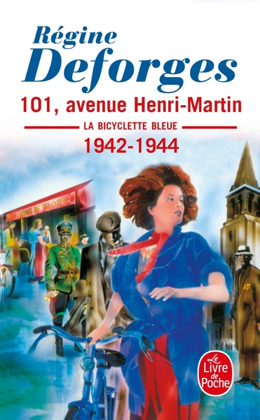 101, avenue Henri-Martin (La Bicyclette bleue, Tome 2), La Bicyclette bleue 1942- 1944 (9782253043126-front-cover)