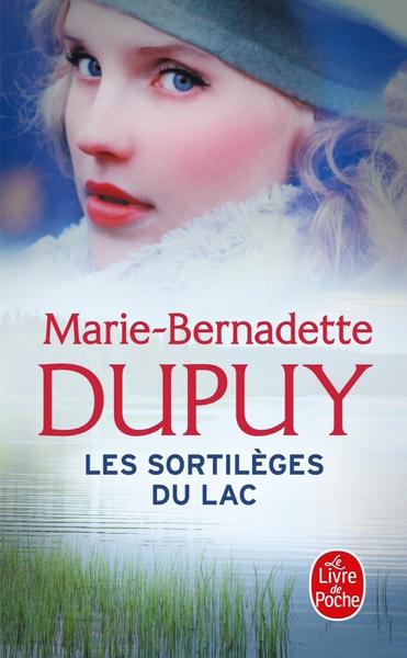 Les Sortilèges du lac (Le Scandale des eaux folles, Tome 2) (9782253073451-front-cover)