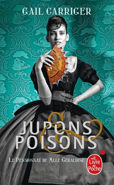 Jupons et poisons (Le Pensionnat de Mlle Géraldine, Tome 3) (9782253083153-front-cover)