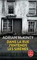 Dans la rue j'entends les sirènes (9782253093138-front-cover)