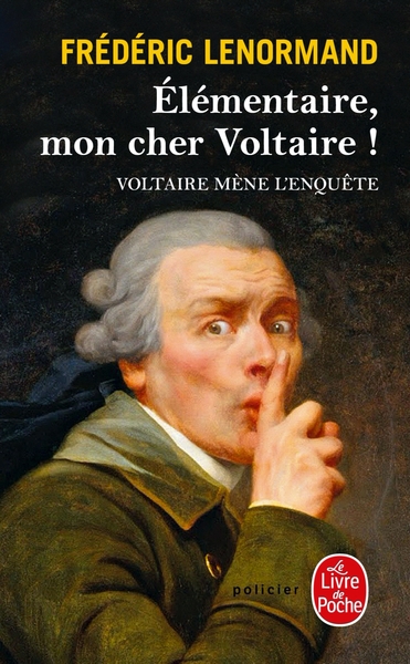 Élémentaire, mon cher Voltaire ! (9782253086215-front-cover)