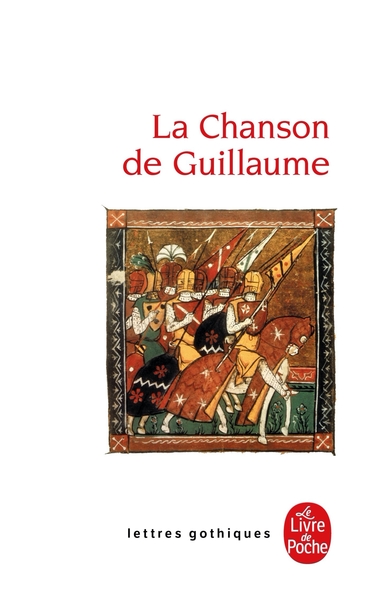 La Chanson de Guillaume (9782253082514-front-cover)