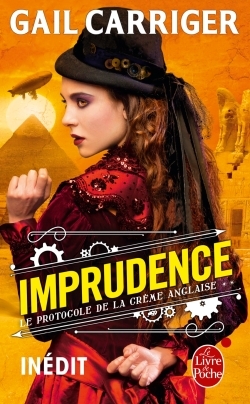 Imprudence (Le Protocole de la crème anglaise, Tome 2) (9782253083078-front-cover)