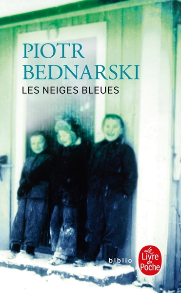 Les Neiges bleues (9782253083870-front-cover)