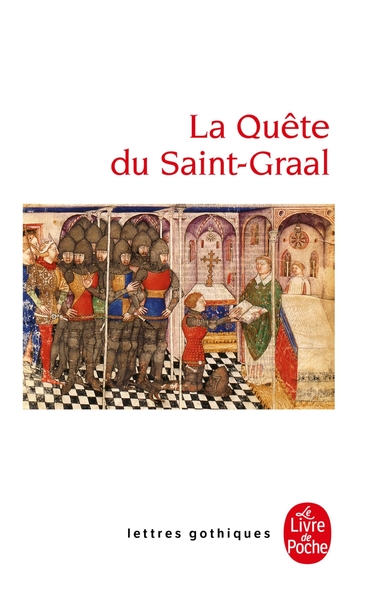 La Quête du Saint Graal (9782253066811-front-cover)