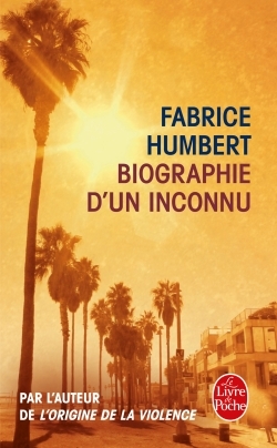 Biographie d'un inconnu (9782253068488-front-cover)