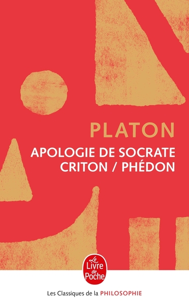 Apologie de Socrate-Criton-Phédon (9782253061342-front-cover)