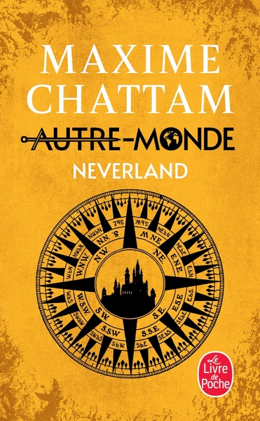 Neverland (Autre-Monde, Tome 6) (9782253087397-front-cover)