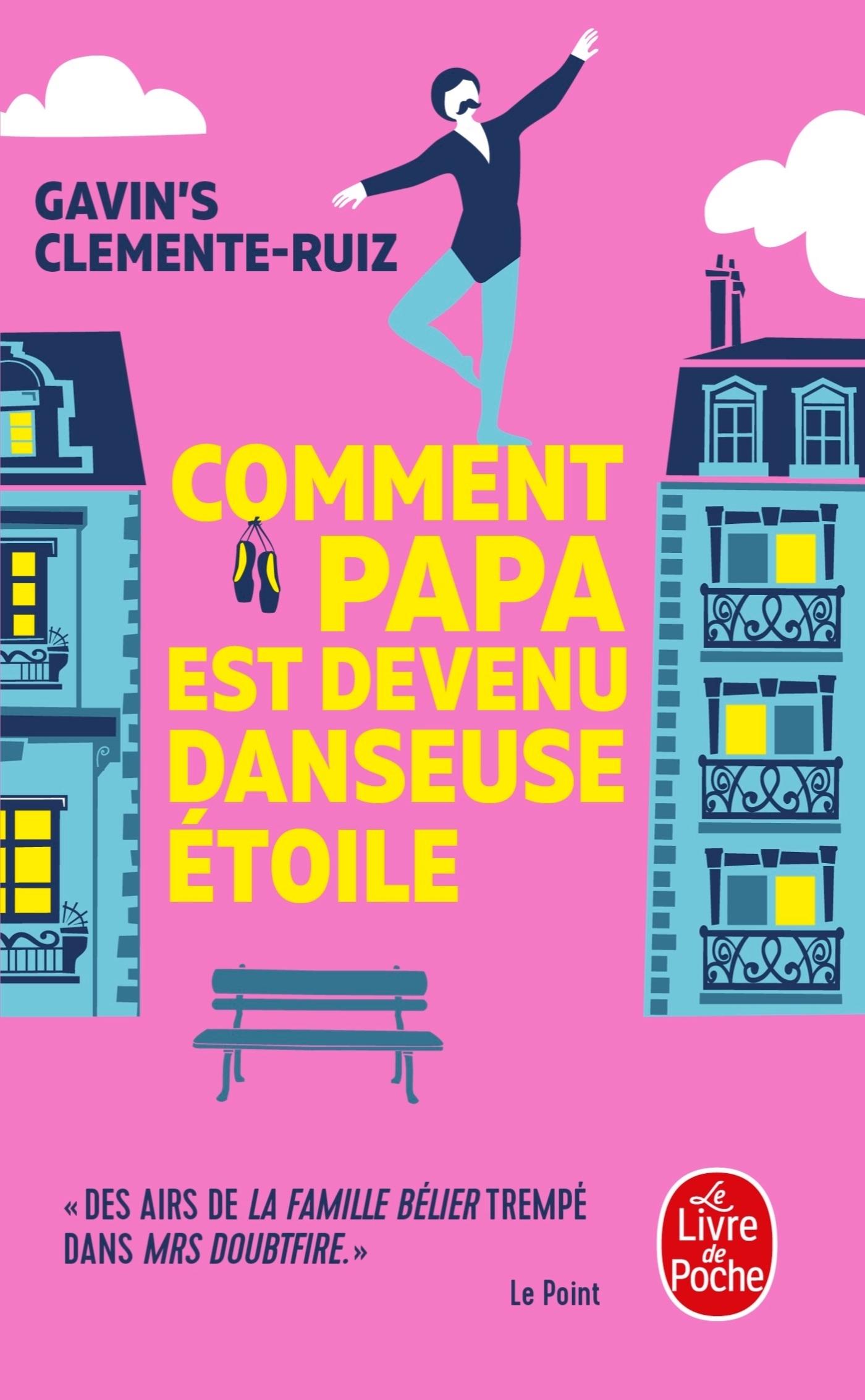 Comment Papa est devenu danseuse étoile (9782253069744-front-cover)