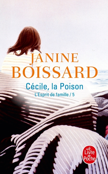Cécile, la Poison (L'Esprit de famille, Tome 5), Cécile, la Poison (9782253035923-front-cover)