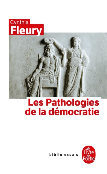Les Pathologies de la démocratie (9782253084662-front-cover)