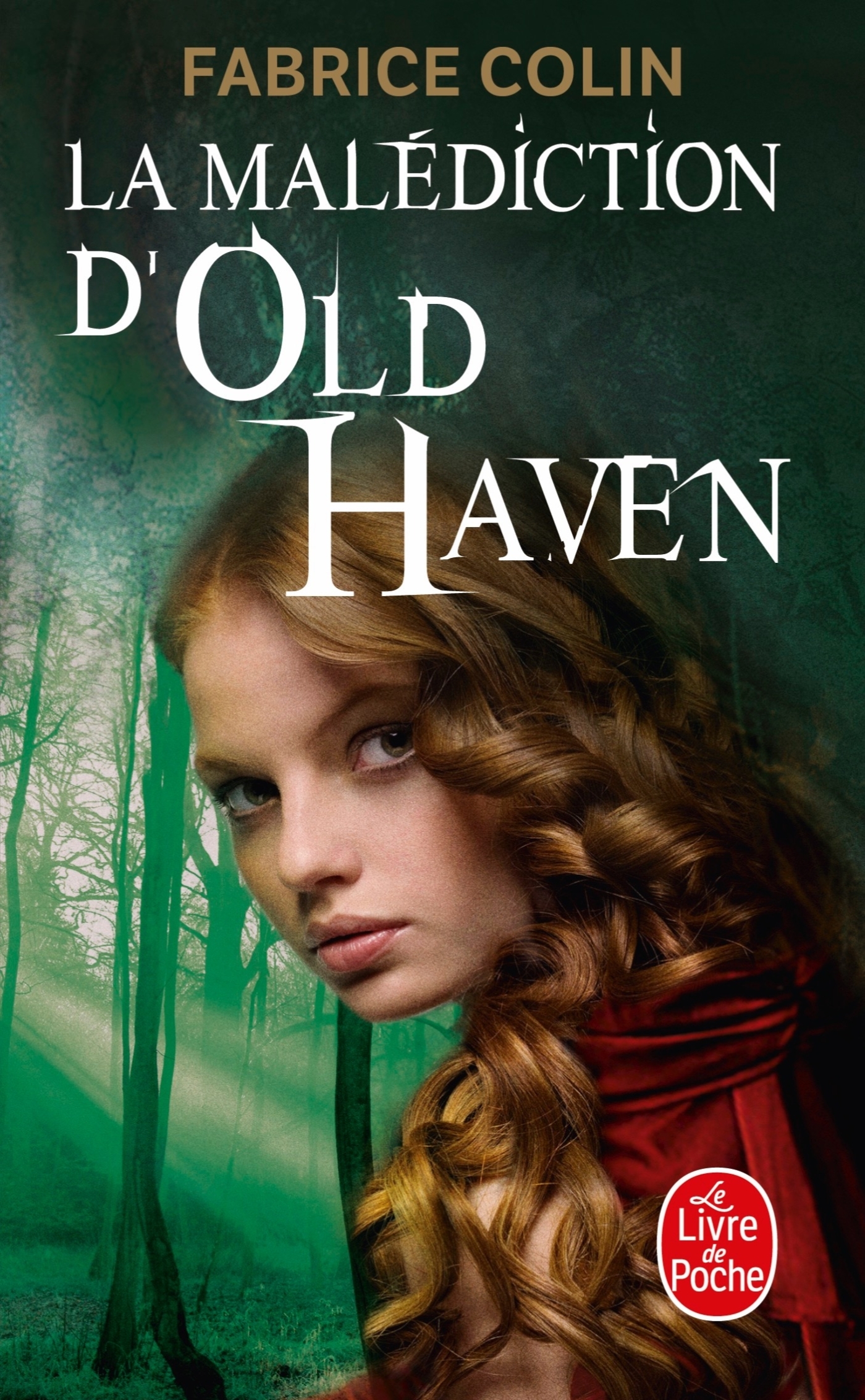 La Malédiction d'Old Haven (9782253089858-front-cover)