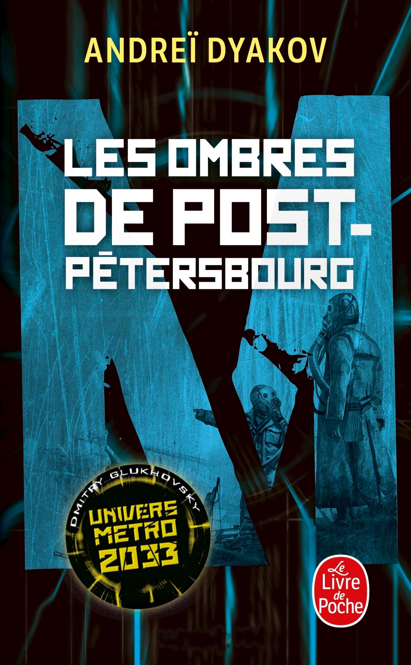 Les Ombres de Post-Pétersbourg, L'univers de Metro 2033 (9782253083511-front-cover)