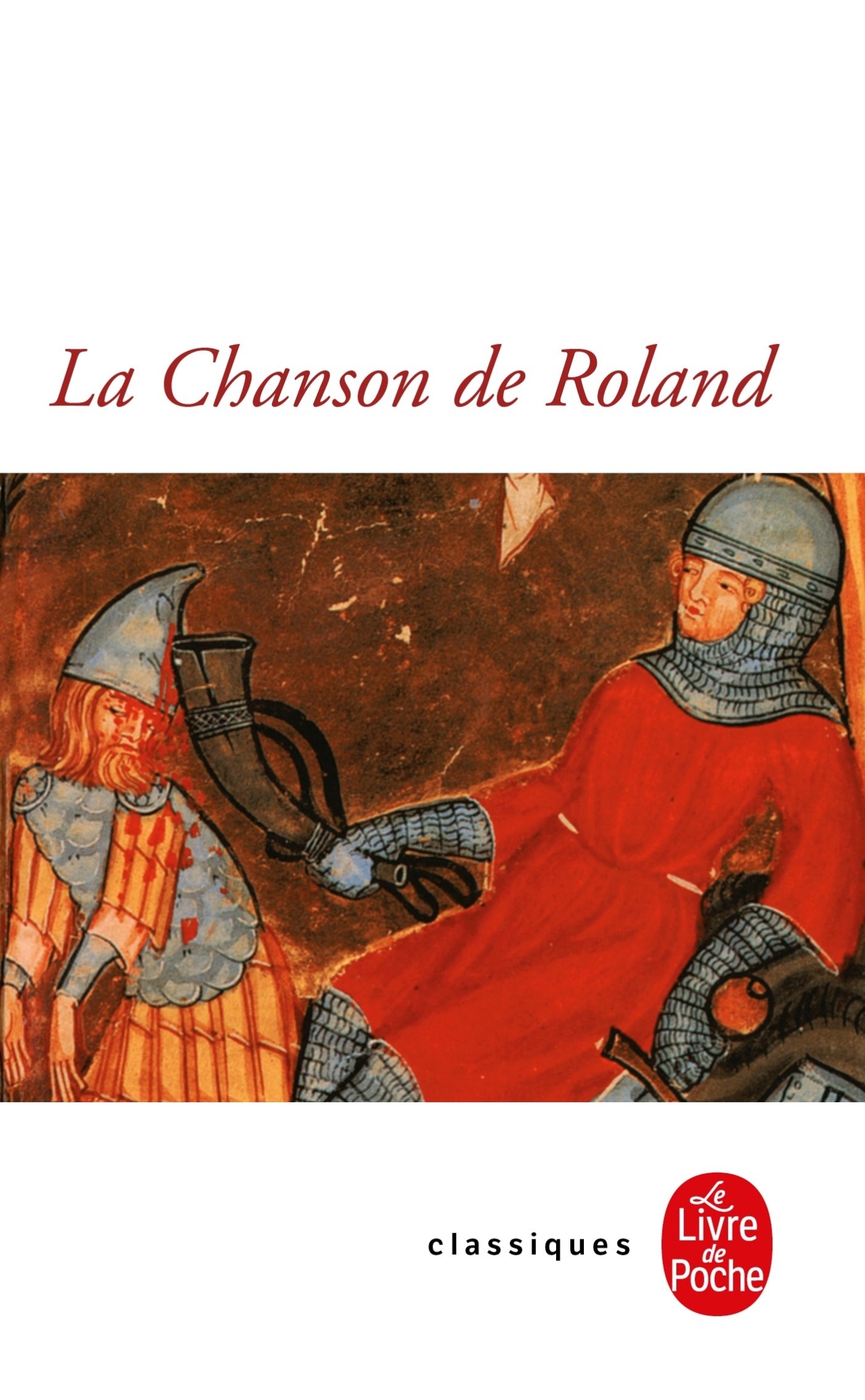 La Chanson de Roland - traduction seule (9782253098393-front-cover)