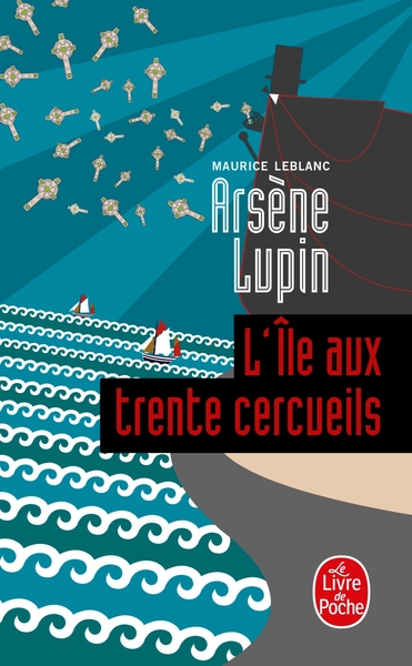 L'Ile aux trente cercueils, Arsène Lupin (9782253004738-front-cover)