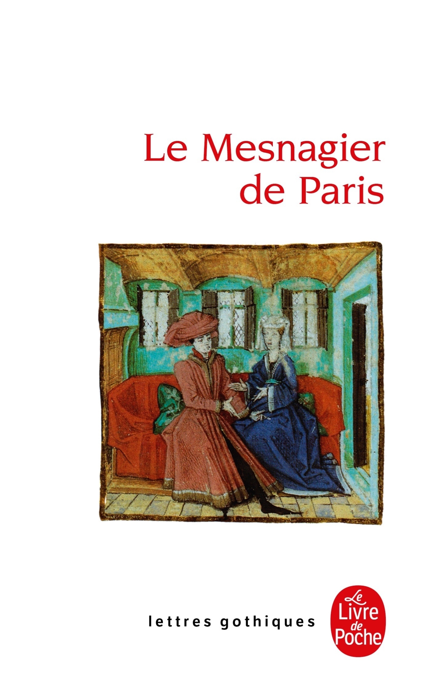 Le Mesnagier de Paris (9782253066538-front-cover)