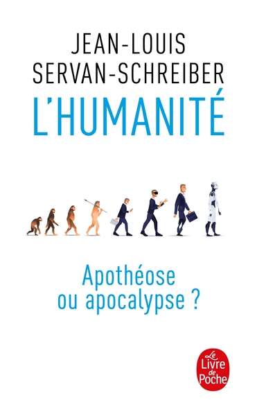 L'Humanité, apothéose ou apocalypse ? (9782253091929-front-cover)
