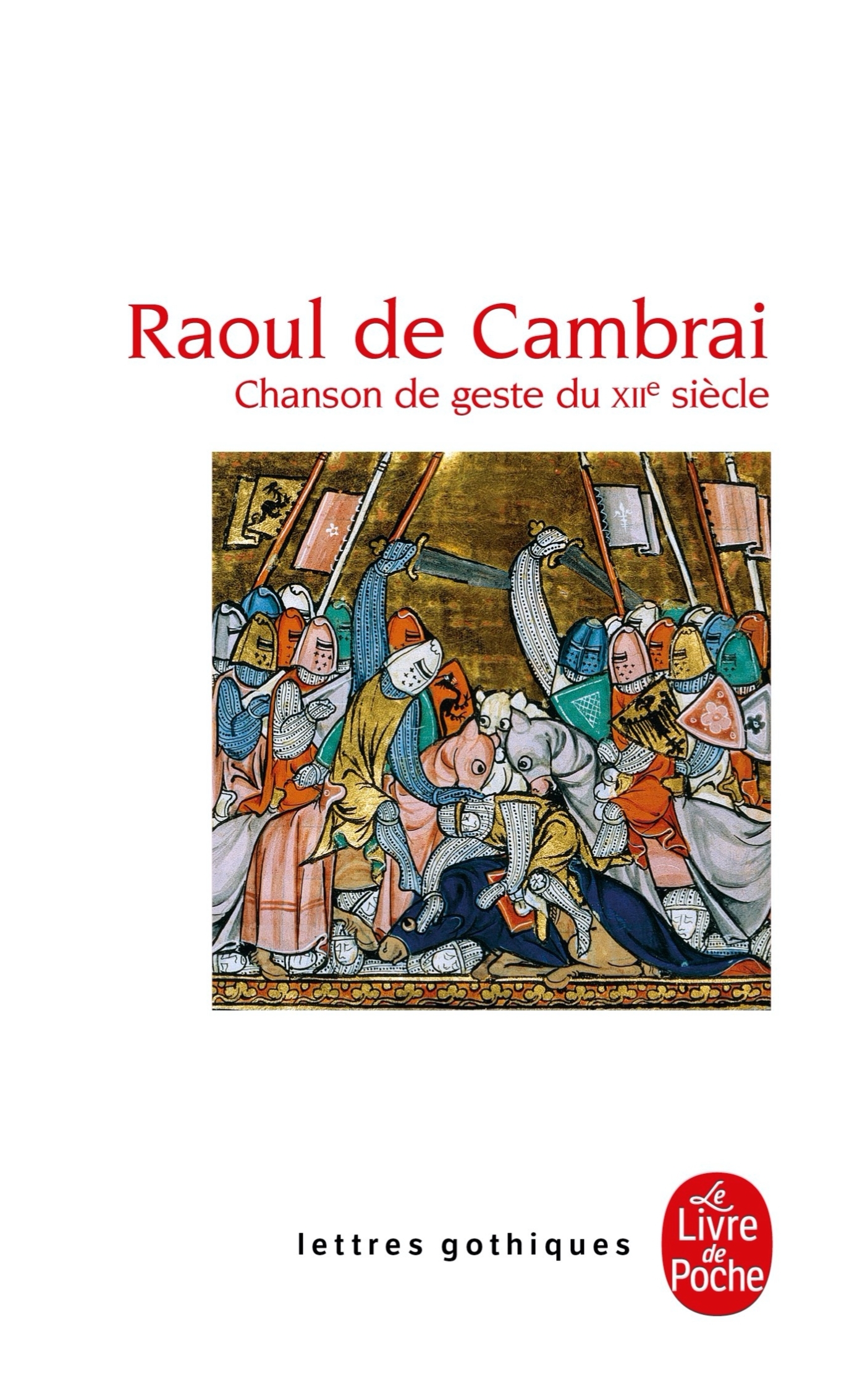 Raoul de Cambrai, Chanson de geste du XIIè siècle (9782253064541-front-cover)