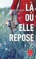 Là où elle repose (9782253086048-front-cover)