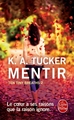 Mentir (Ten Tiny Breaths, Tome 2) (9782253098829-front-cover)