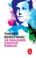 Vie prolongée d'Arthur Rimbaud (9782253070610-front-cover)