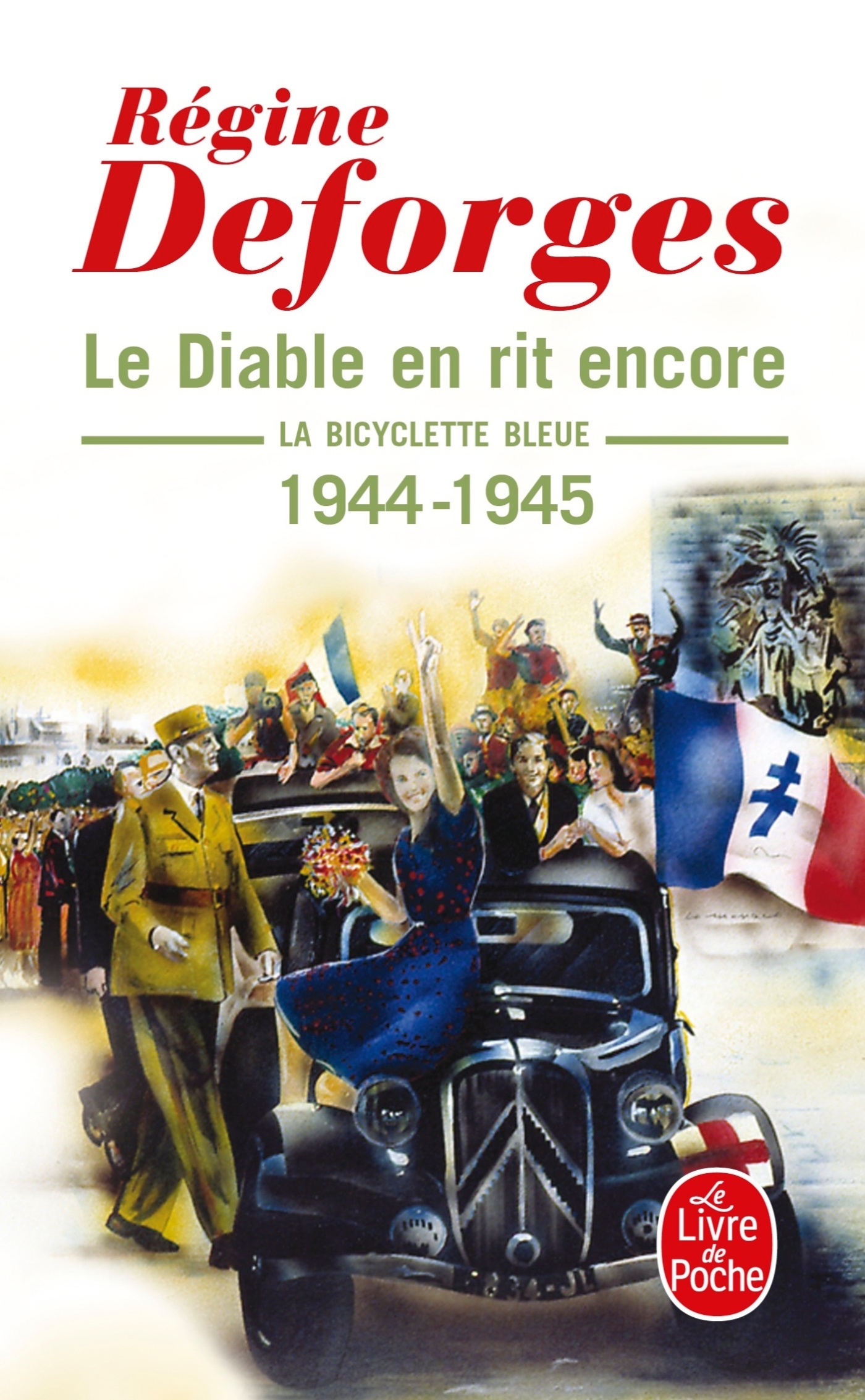 Le Diable en rit encore (La Bicyclette bleue, Tome 3), La Bicyclette bleue 1944- 1945 (9782253047278-front-cover)