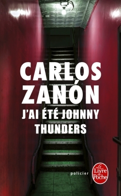 J'ai été Johnny Thunders (9782253086338-front-cover)