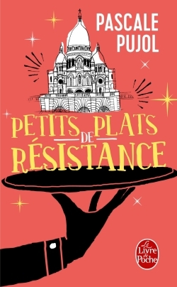 Petits plats de résistance (9782253069010-front-cover)