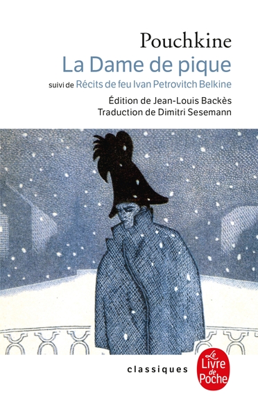 La dame de pique, et les récits de feu Ivan Petrovitch Belkine (9782253039273-front-cover)