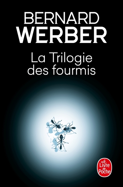 La Trilogie des fourmis (9782253072980-front-cover)