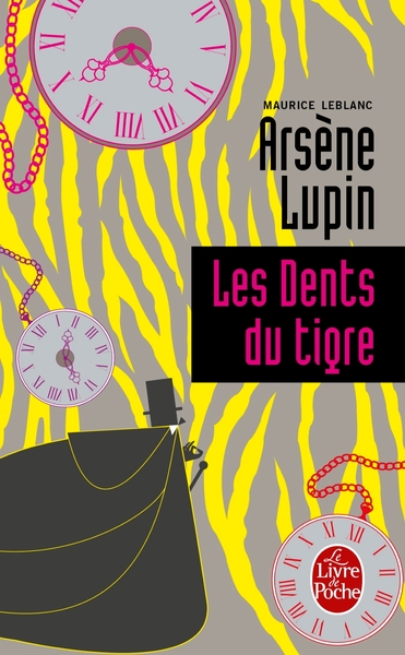 Les dents du tigre, Arsène Lupin (9782253005803-front-cover)
