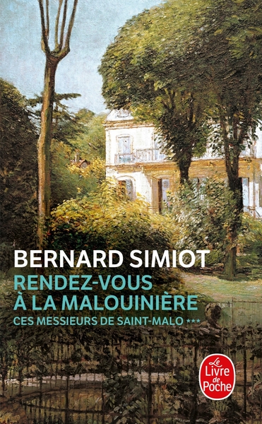 Rendez-vous à la Malouinière (Ces Messieurs de Saint-Malo, Tome 3) (9782253056928-front-cover)