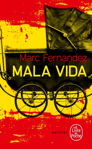 Mala Vida (9782253085850-front-cover)