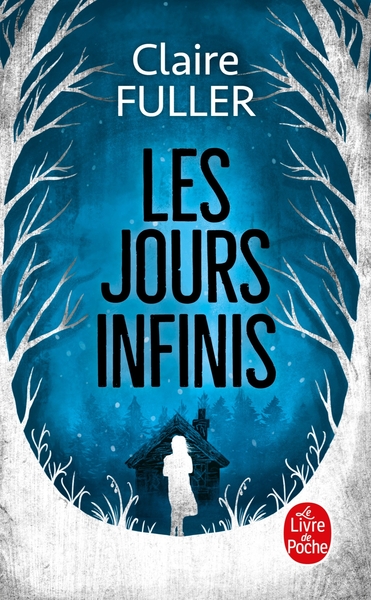 Les Jours infinis (9782253066026-front-cover)